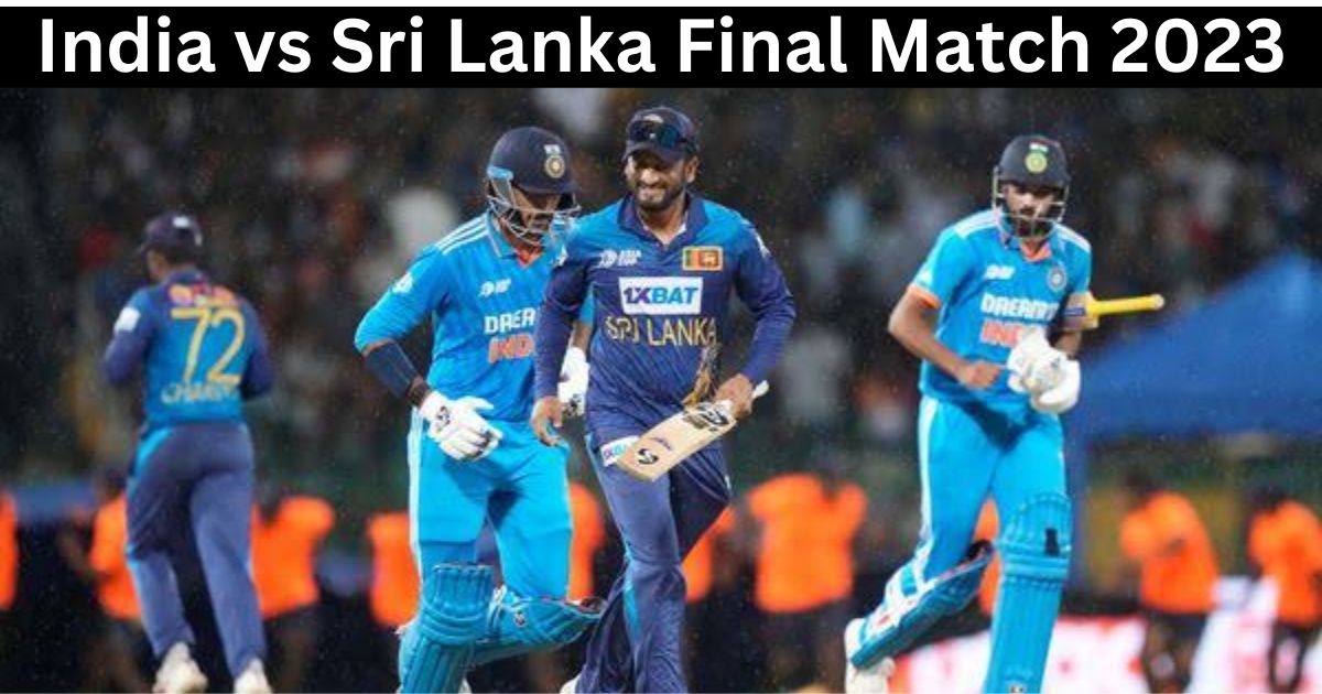 India vs Sri lanka Asia Cup 2023 Final Match